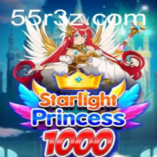 Descubra o Fascinante Mundo de StarlightPrincess1000 e 55RBet