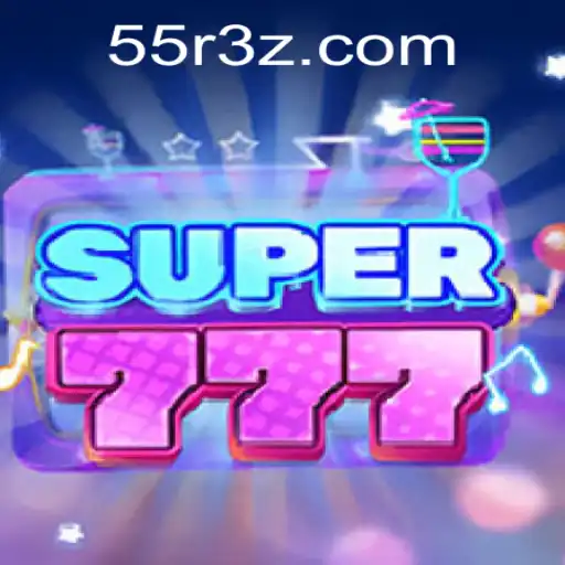 Descubra o Empolgante Mundo do Super777 no 55RBet: Uma Experiência Inovadora de Jogo